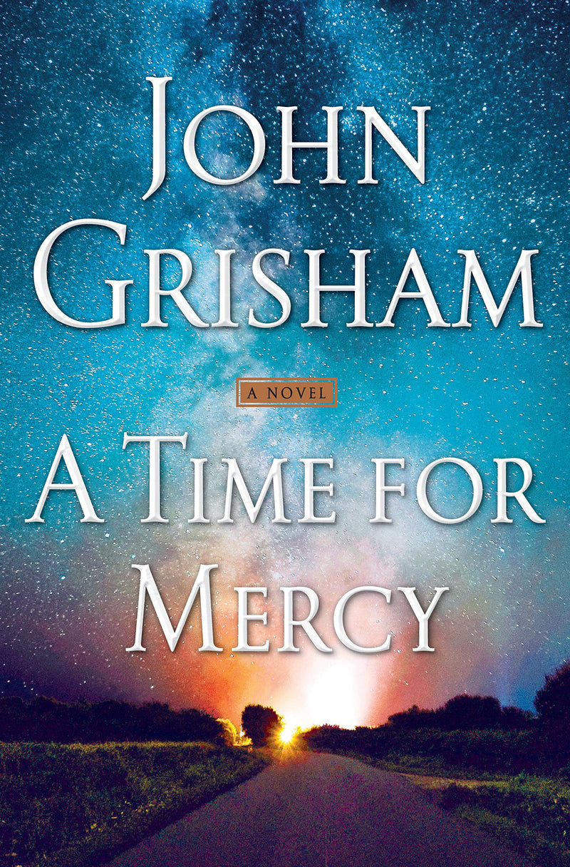 Time for Mercy: A Jake Brigance Novel