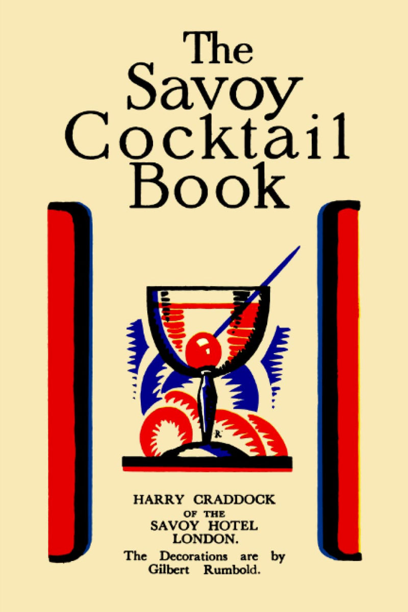Savoy Cocktail Book (Reprint)