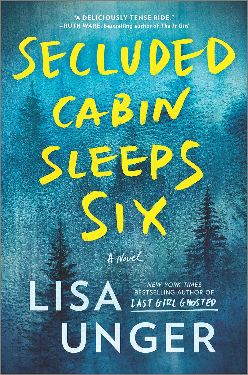 Secluded Cabin Sleeps Six: A Novel of Thrilling Suspense (Original)
